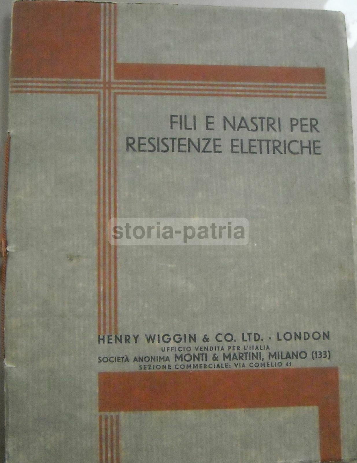 Elettrotecnica, Monti Martini, Resistenze Elettriche, Wiggin, Illustrato, Milano immagine 5